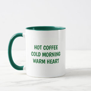 Taza de café con mensaje cálido