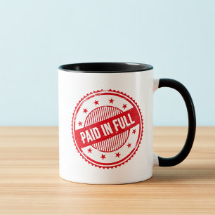 Taza de café con sello de Pagado por Completo desg