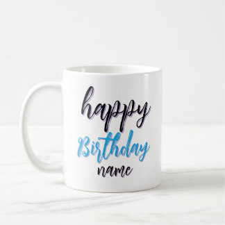 Taza de café con texto personalizado de cumpleaños