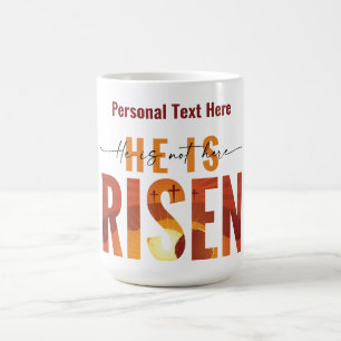 Taza de café con texto personalizado 'Él ha resuci