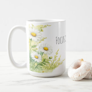 Taza De Café Concéntrate en lo bueno - margaritas acuarela