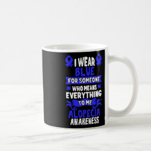 Taza De Café Conciencia de la pérdida - Alopecia Areata