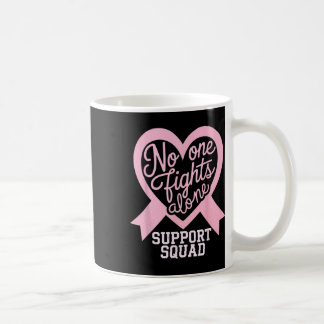 Taza De Café Conciencia sobre el cáncer de mama que nadie lucha