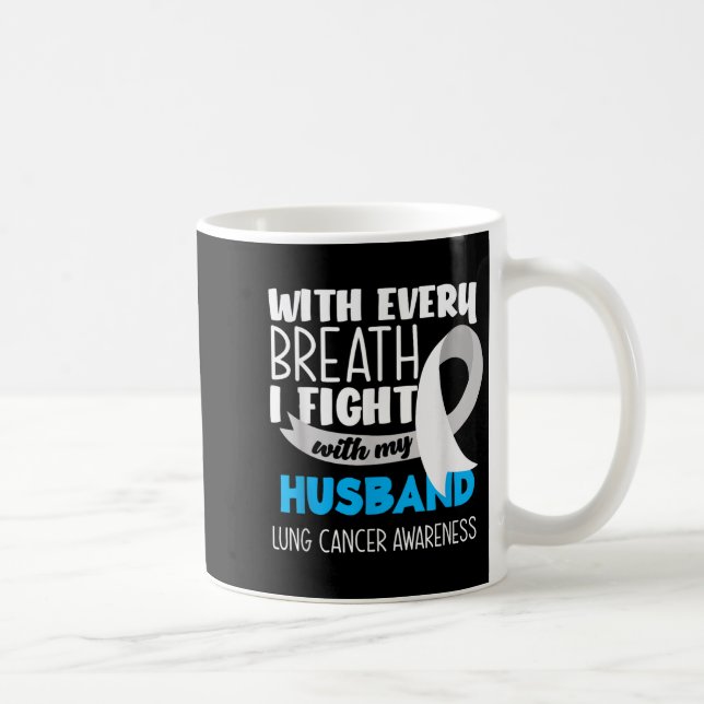 Taza De Café Conciencia sobre el cáncer de pulmón Cada Respirac (Derecha)