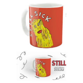 Taza De Café Conciencia sobre enfermedades crónicas aún enferma