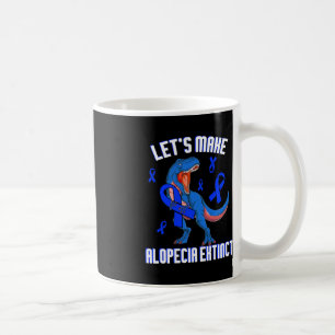 Taza De Café Conciencia sobre la alopecia Hagamos que la alopec