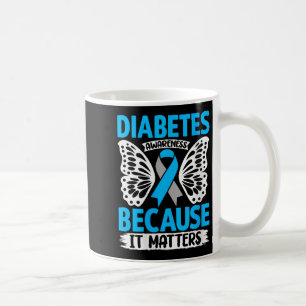 Taza De Café Conciencia sobre la diabetes de las mujeres porque