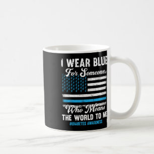Taza De Café Conciencia sobre la diabetes T1d Apoya la bandera 