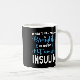 Taza De Café Conciencia sobre la diabetes tipo 1 2 - Diabetic T