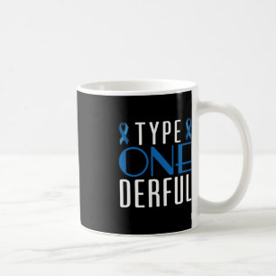 Taza De Café Conciencia sobre la diabetes tipo 1 - Diabetic T1D