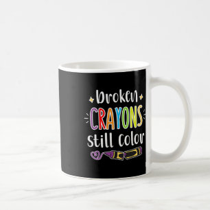 Taza De Café Conciencia sobre Salud Los Crayones Rotos Todavía