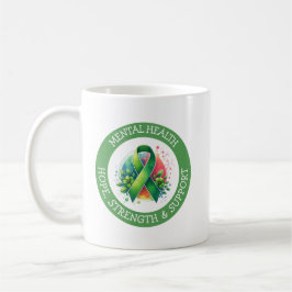 Taza De Café Conciencia sobre Salud Mental - Apoyo Fuerza Apoyo