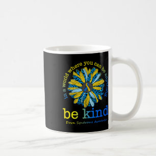 Taza De Café Concienciación sobre el síndrome de Be Kind Down O