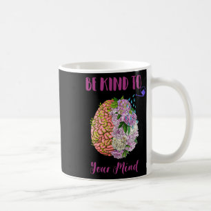 Taza De Café Concienciación sobre la salud El auto cuidado debe