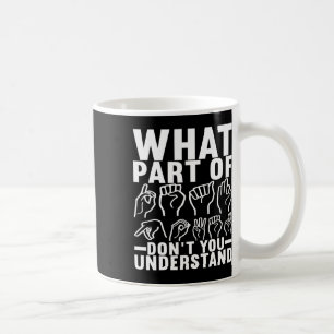 Taza De Café Concienciación sobre la sordera en el lenguaje del