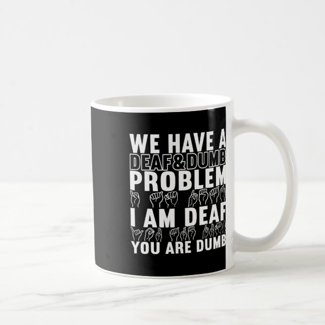 Taza De Café Concienciación sobre la sordera en el lenguaje del (Derecha)
