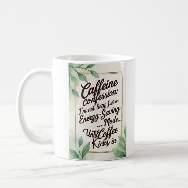 Taza De Café Confesión de cafeína (Izquierda)