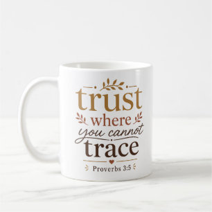 Taza De Café Confía Donde No Puedes Rastrear Cita Bíblica Moder