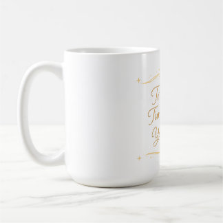 Taza De Café Confía en el Momento de Tu Vida – Cita