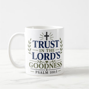 Taza De Café Confía En La Bondad Del Señor Cita Matutina