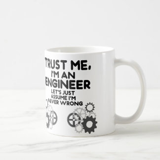 Taza De Café Confía en mí, soy ingeniero gracioso