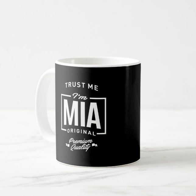 Taza De Café Confía en mí, soy Mia (Anverso izquierdo)