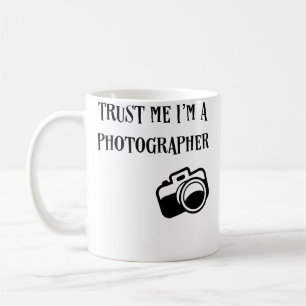 Taza De Café Confía en mí, soy un fotógrafo Camiseta divertida 