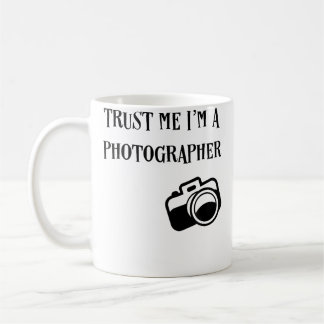 Taza De Café Confía en mí, soy un fotógrafo Camiseta divertida 
