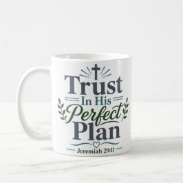 Taza De Café Confía En Su Plan Perfecto Cotidiano Cita De Fe