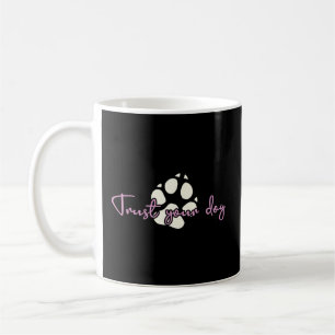 Taza De Café Confía en tu entrenador de perros Agilidad canina 