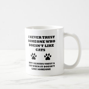 Taza De Café Confianza en Cats Funny Mug