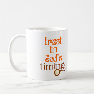 Taza De Café Confianza en el momento de Dios