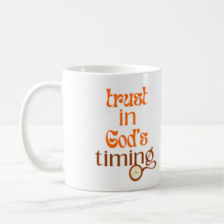 Taza De Café Confianza en el momento de Dios