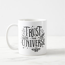 Taza De Café Confiar en el universo