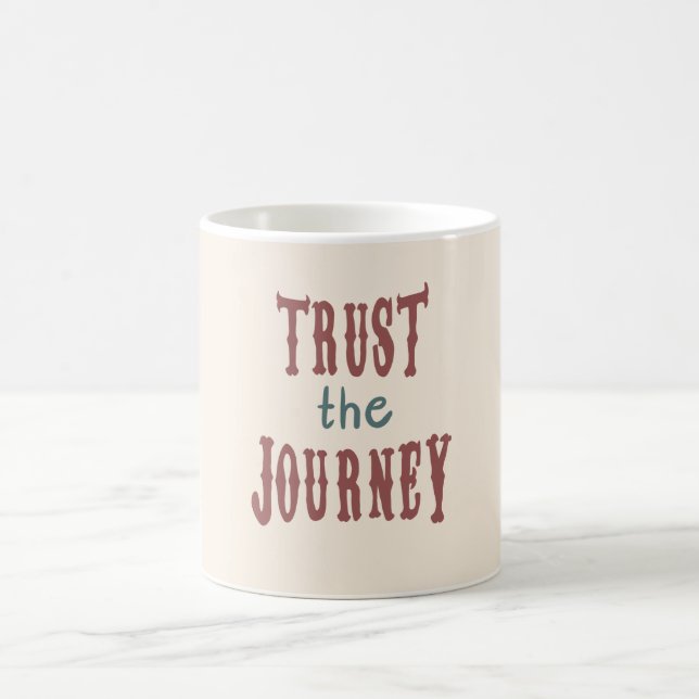Taza De Café Confiar en el viaje (Centro)