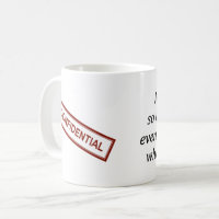 Taza de café confidencial del trabajo