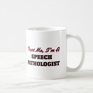 Taza De Café Confíe en que yo es patólogo de discurso