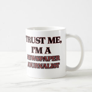 Taza De Café Confíe en que yo es PERIODISTA del PERIÓDICO