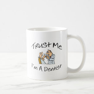 Taza De Café Confíeme en Im un dentista 2
