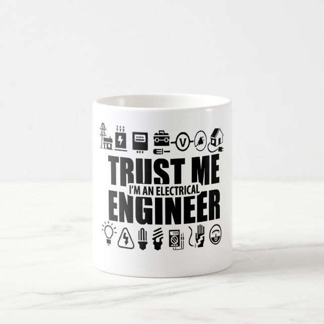 Taza De Café Confíeme en, yo son un ingeniero eléctrico (Centro)