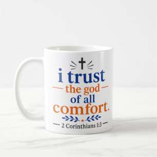 Taza De Café Confío en el Dios de Todo Consuelo Cita Basada en