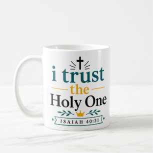 Taza De Café Confío en el Santo Cita Inspiradora Cristiana