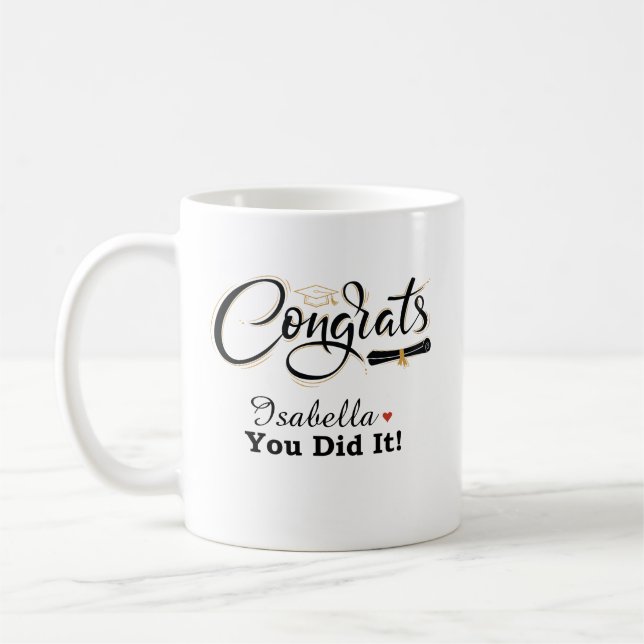 Taza De Café Congrats You Did It Graduate Custom Name Coffee Mu (Izquierda)