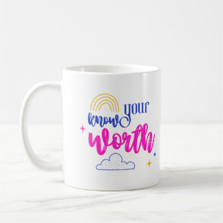 Taza De Café Conoce tu valor Dream Believe Accomplicidad