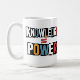 Taza De Café Conocimiento = Poder – Collage de Carta de Rescate