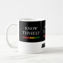 Taza De Café CONOZCA A SÍ MISMO A QUE HAGAN Historia Negra