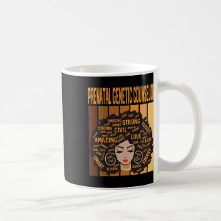 Taza De Café Consejero Genético Prenatal Mes de la Historia Neg