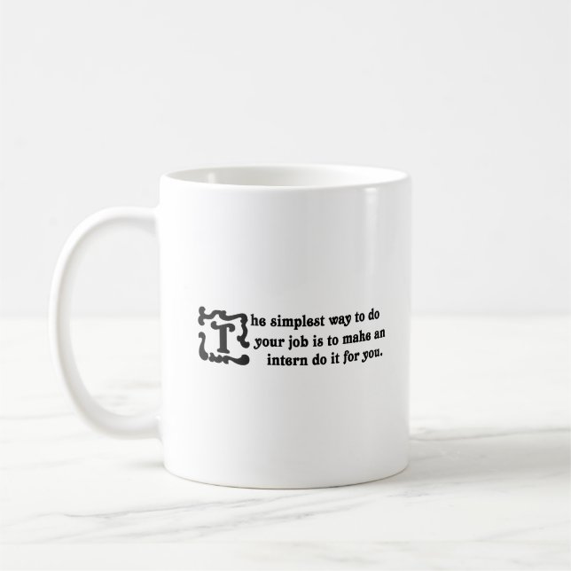 Taza De Café Consejo sobre hacer su trabajo lo más eficazmente (Izquierda)