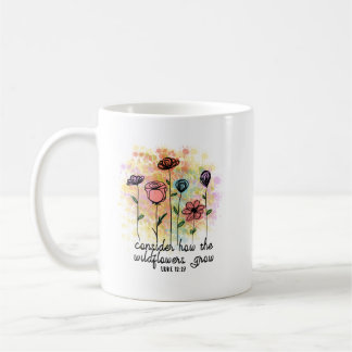 Taza De Café Consideremos cómo las flores silvestres crecen en 