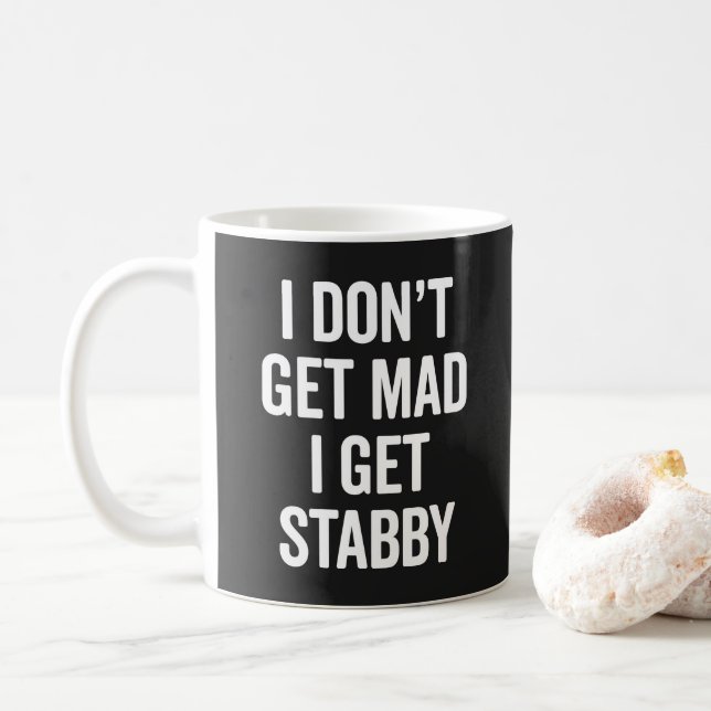 Taza De Café Consigo a Stabby lema ofensivo divertido (Con donut)